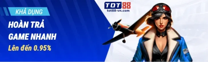 Hoàn trả cược nổ hũ hàng ngày km88